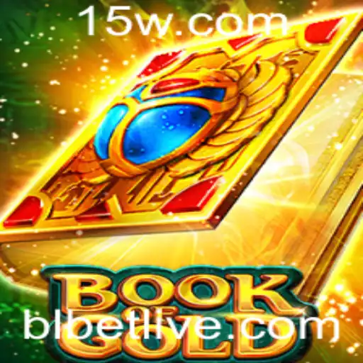 Descubra o Fascinante Mundo de BookofGold: Um Mergulho no Universo BLBET